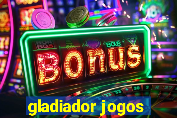 gladiador jogos